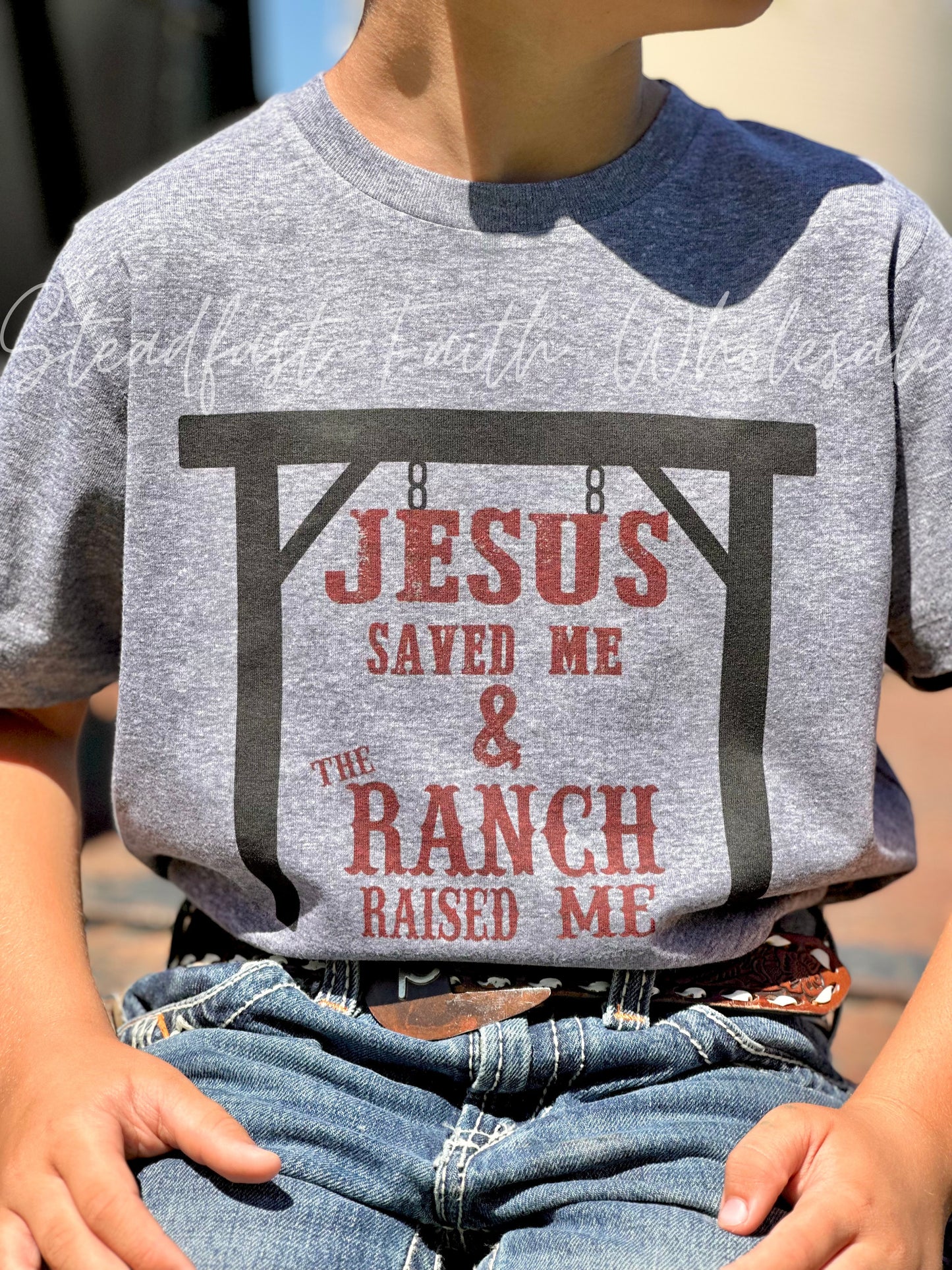 Jesus Saved & Ranch Raised