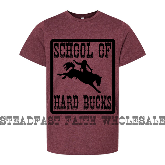 School of Hard Bucks